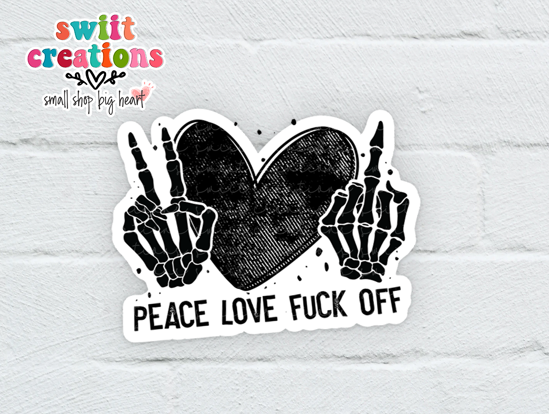 Peace Love Fuck Off Waterproof Sticker SS122