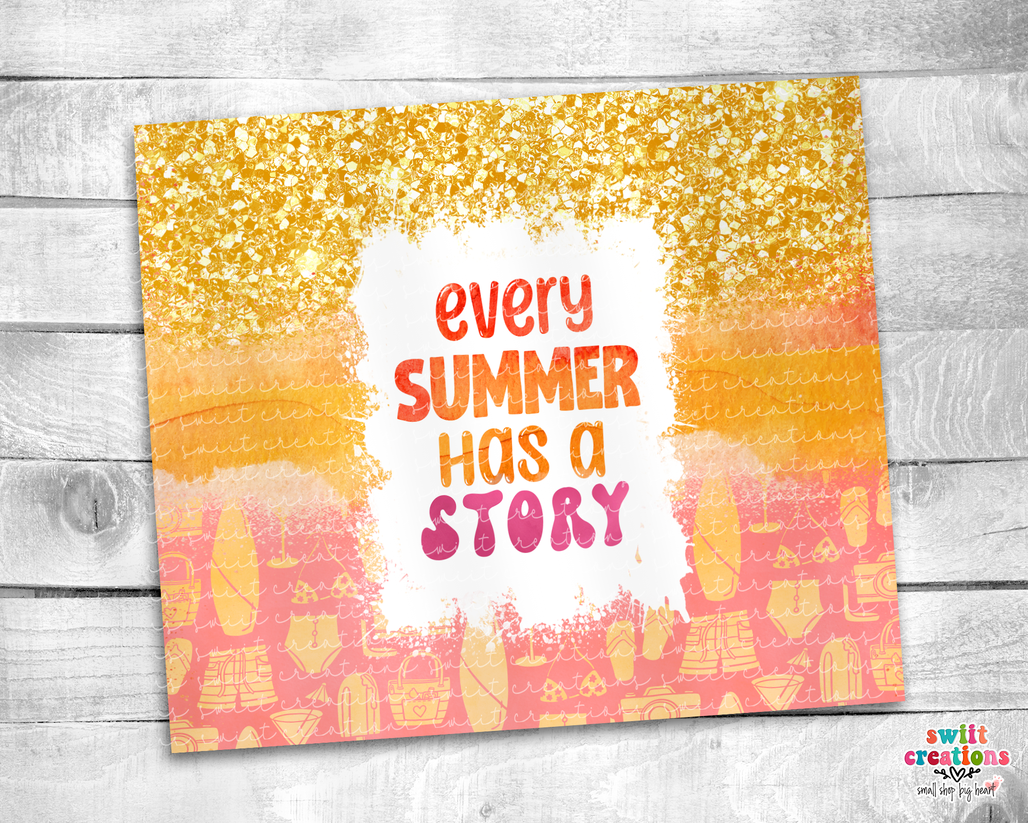 Every Summer Has a Story Tumbler (T355)