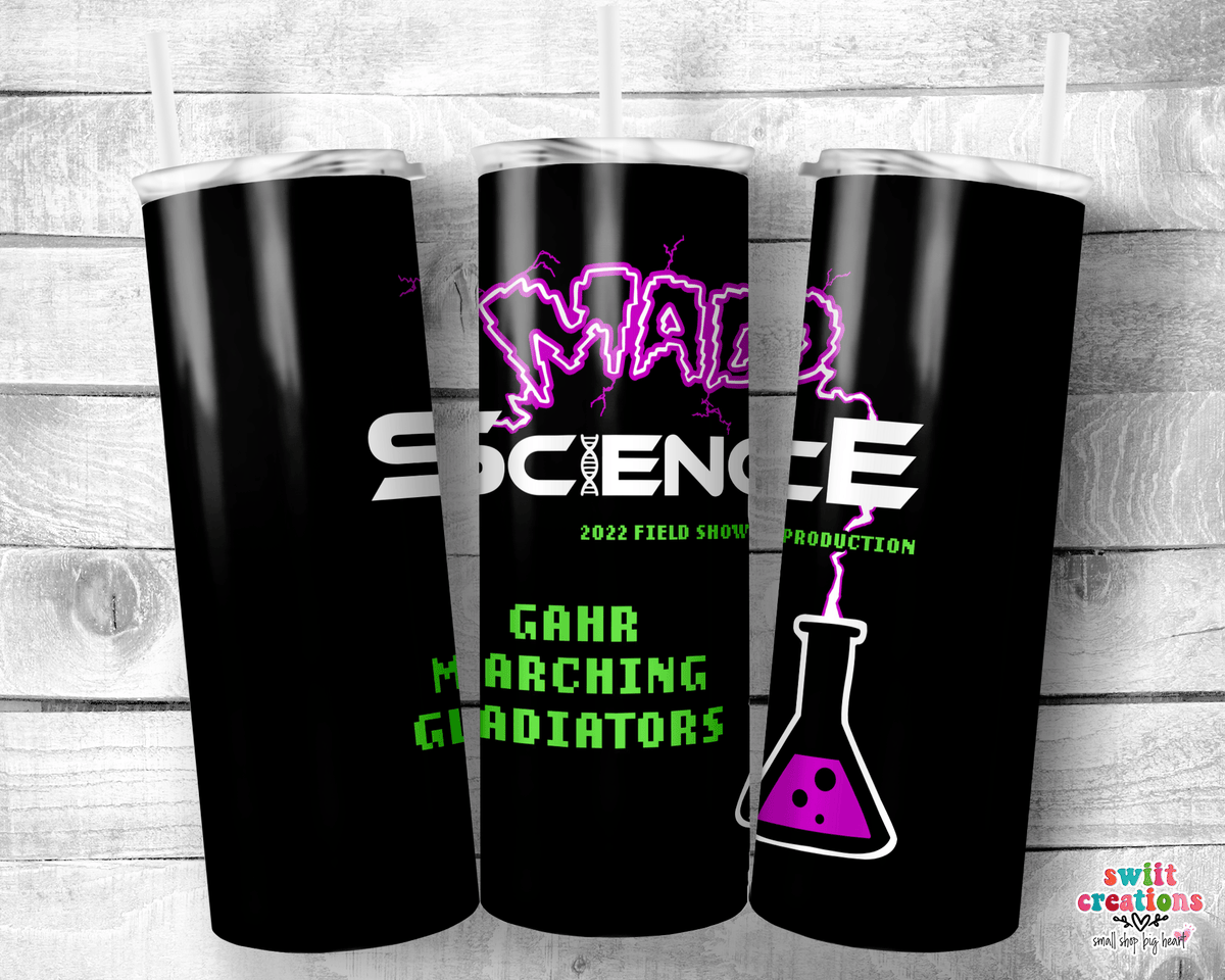 Mad Science 2022 Gahr Tumbler (T262) - Swiit Creations